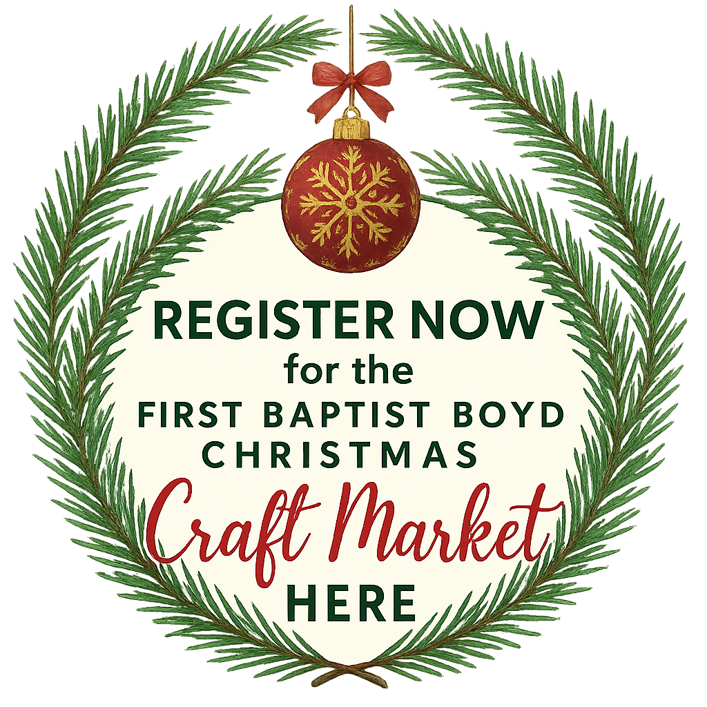 Register Now for the First Baptist Boyd Christmas Craft Market